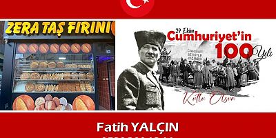 Zera Taş Fırını Cumhuriyet Bayramı mesajı...