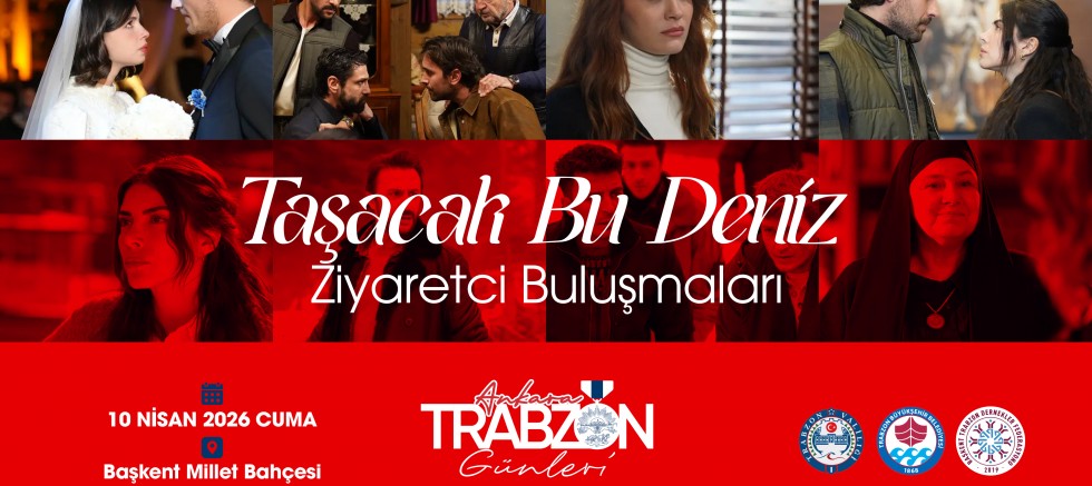 Taşacak Bu Deniz’ dizi oyuncuları, Trabzon Tanıtım Günleri’nde