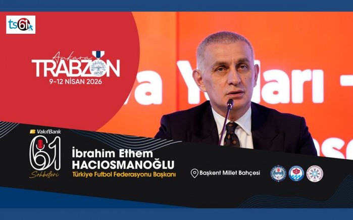 TFF Başkanı Hacıosmanoğlu, Trabzon Günleri’nin konuğu olacak