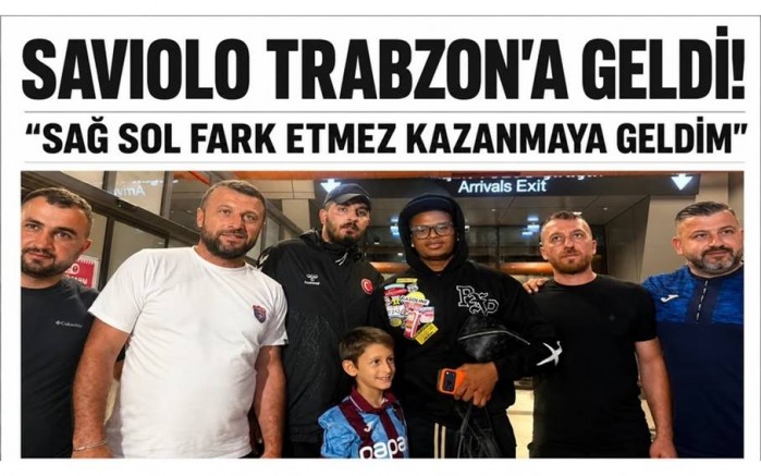 Trabzonspor'un yeni transferi Saviolo şehre geldi!