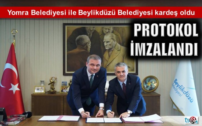 Yomra Belediyesi ile Beylikdüzü Belediyesi kardeş oldu